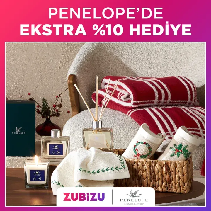ZUBİZU Üyelerine PENELOPE’den Yılbaşına Özel %10 Hediye Ayrıcalığı