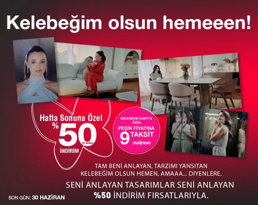 Kelebeğim Olsun Hemeeen! Kelebek’ten %50’ye Varan Büyük Hafta Sonu İndirimi Başladı!