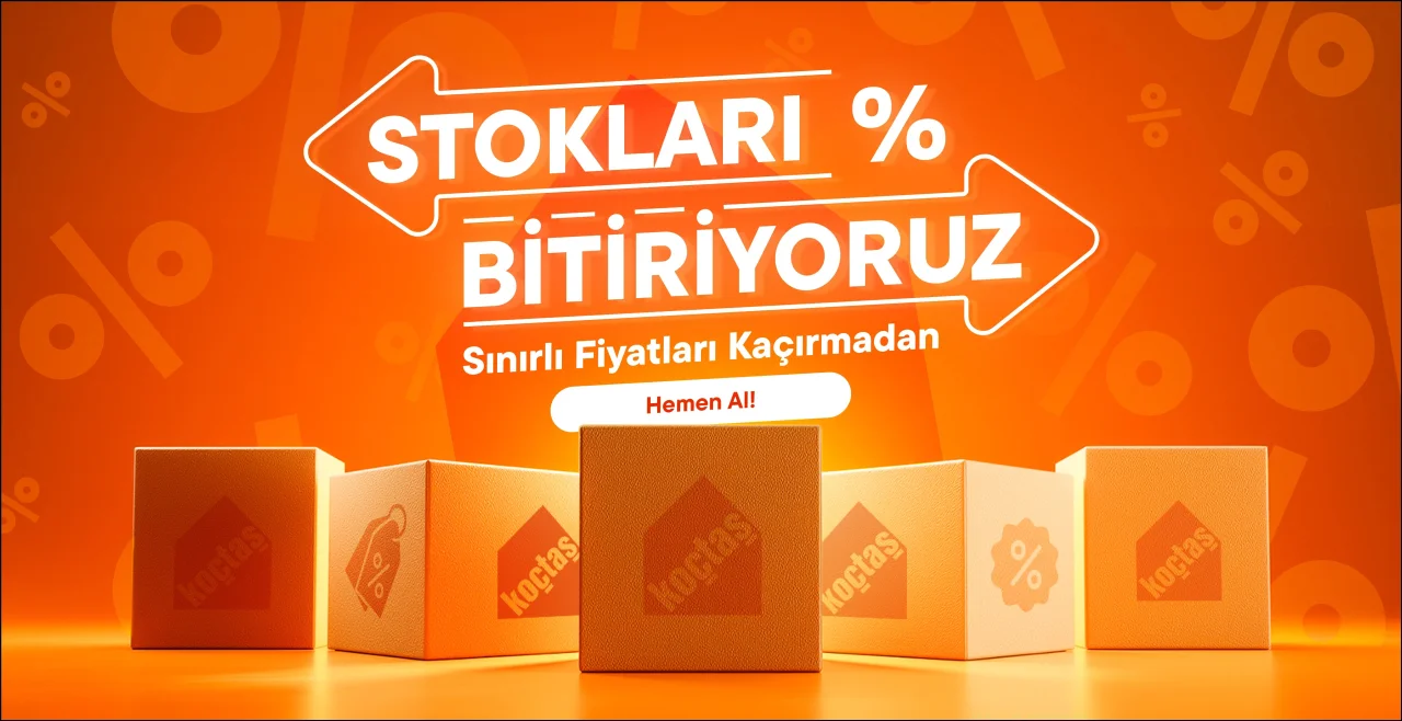 Koçtaş’ta “Stokları Bitiriyoruz” Kampanyası Başladı